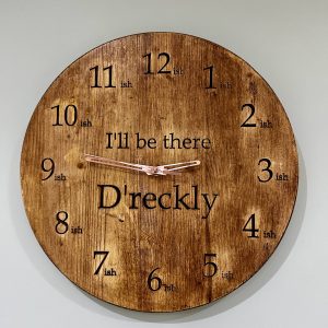 Large Clock - Dreckly